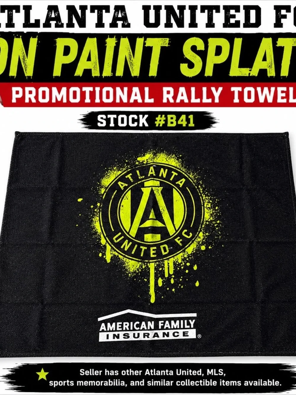 Atlanta United FC Neon Paint Splatter Rally Towel American Family Promo #B41